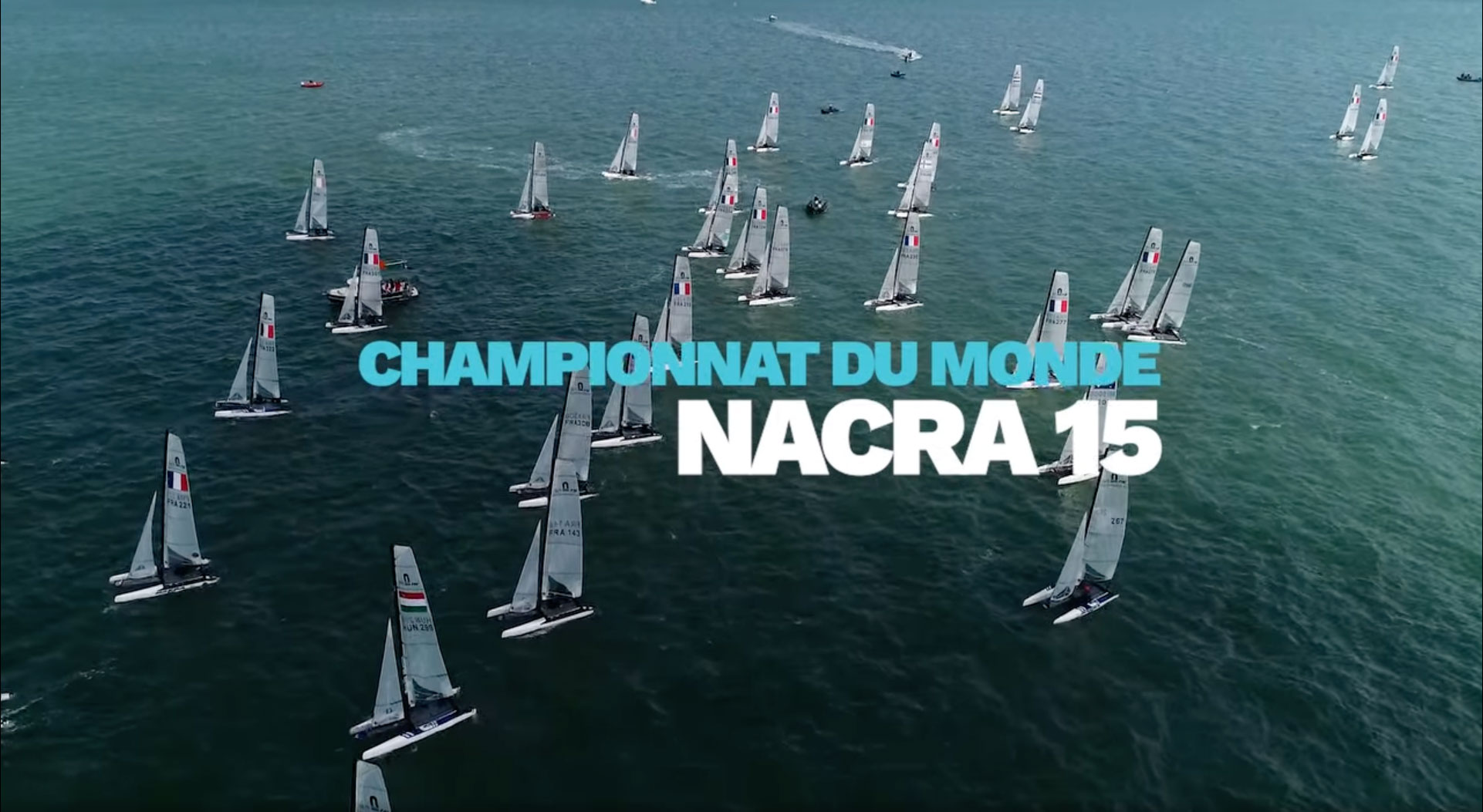 Nacra 15 Világbajnokság összefoglaló videó – Finálé 2025. július 5-12. La Rochelle (FRA)
